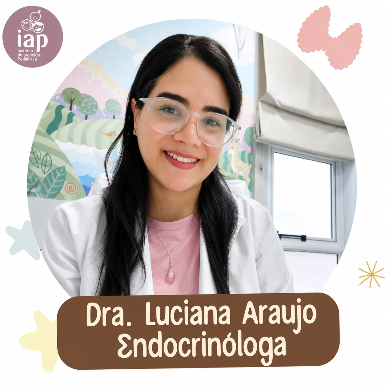 Luciana Araujo, Endocrinología en el IAP